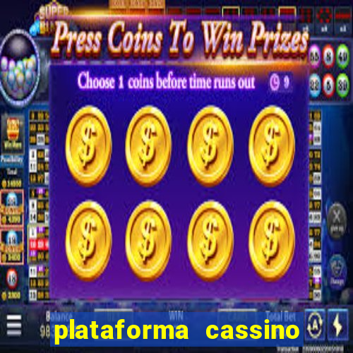 plataforma cassino que paga no cadastro